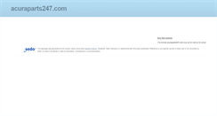 Desktop Screenshot of acuraparts247.com